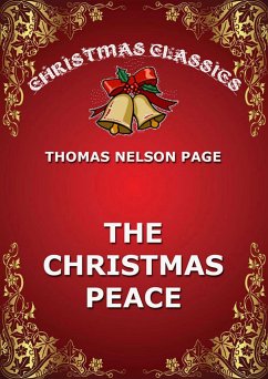 The Christmas Peace (eBook, ePUB) - Page, Thomas Nelson