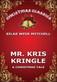 Mr. Kris Kringle (eBook, ePUB)