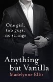Anything But Vanilla (eBook, ePUB) Anything But Vanilla (eBook, ePUB)