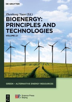 Bioenergy: Principles and Technologies