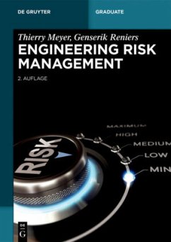 Engineering Risk Management - Meyer, Thierry;Reniers, Genserik