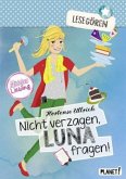 Lesegören - Nicht verzagen, Luna fragen! Lesegören - Nicht verzagen, Luna fragen!