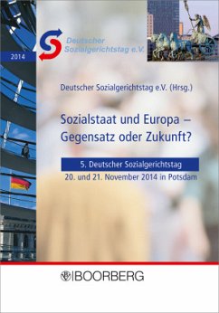 Sozialstaat und Europa - Gegensatz oder Zukunft?