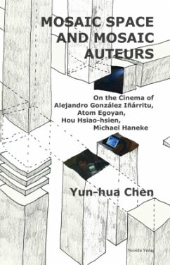 Mosaic Space and Mosaic Auteurs - Chen, Yun-hua