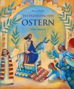 Die Erzählung von Ostern - Joslin, Mary;Massari, Alida