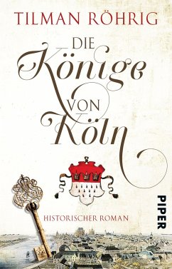 Die Könige von Köln - Röhrig, Tilman
