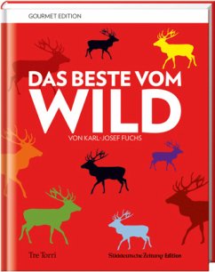 Das Beste vom Wild - Fuchs, Karl-Josef