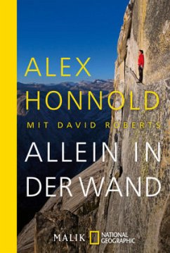 Allein in der Wand - Honnold, Alex