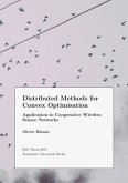 Distributed Methods for Convex Optimisation