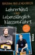 Lehrerkind / Lebenslänglich... - Bild 1
