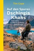 Auf den Spuren Dschingis Khans