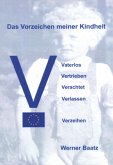 Das Vorzeichen meiner Kindheit