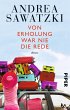 Von Erholung war nie die Rede / Die... - Bild 1