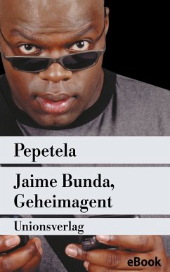 Jaime Bunda, Geheimagent (eBook, ePUB) - Pepetela