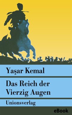Das Reich der Vierzig Augen (eBook, ePUB) - Kemal, Yasar