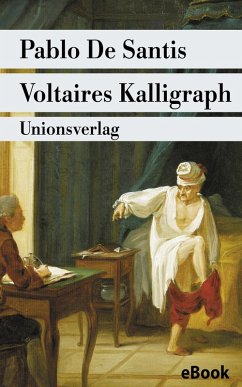 Voltaires Kalligraph (eBook, ePUB) - De Santis, Pablo