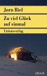 Zu viel Glück auf einmal (eBook, ePUB) - Bild 1