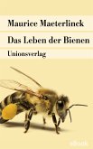 Das Leben der Bienen (eBook, ePUB)