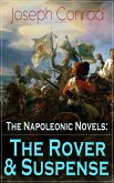 The Napoleonic Novels: The Rover & Suspense (eBook, ePUB)