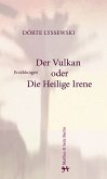 Der Vulkan oder Die Heilige Irene (eBook, ePUB)