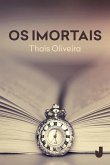 Os imortais (eBook, ePUB)