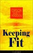 Keeping Fit (Unabridged) (eBook, ePUB) - Bild 1
