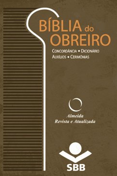 Bíblia do Obreiro - Almeida Revista e Atualizada (eBook, ePUB) - Brasil, Sociedade Bíblica do