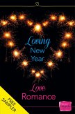 Loving New Year, Love Romance (A Free Sampler) (eBook, ePUB)