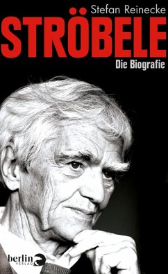 Ströbele (eBook, ePUB) - Reinecke, Stefan