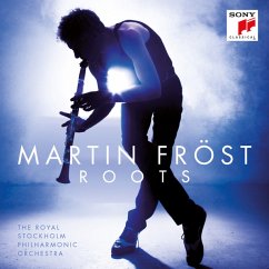 Roots - Fröst,Martin/The Royal Stockholm Philharmonic O