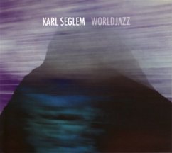 Worldjazz - Seglem,Karl