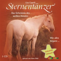 Das Geheimnis des weißen Hengstes / Sternentänzer Bd.1 (MP3-Download) - Capelli, Lisa