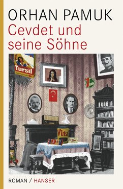 Cevdet und seine Söhne (eBook, ePUB) - Pamuk, Orhan