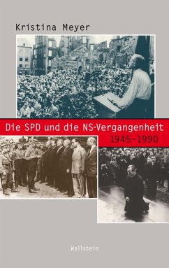 Die SPD und die NS-Vergangenheit 1945-1990 (eBook, PDF) - Meyer, Kristina