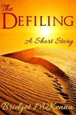 The Defiling - A Short Story (eBook, ePUB)
