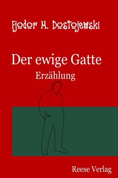 Der ewige Gatte (eBook, ePUB) - Dostojewski, Fjodor M.