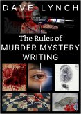 The Rules of Murder Mystery Writing (eBook, ePUB)