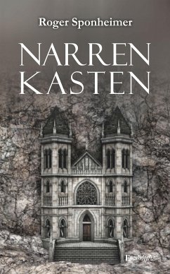 Narrenkasten (eBook, ePUB) - Sponheimer, Roger