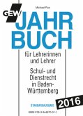 GEW Jahrbuch für Lehrerinnen und Lehrer 2016