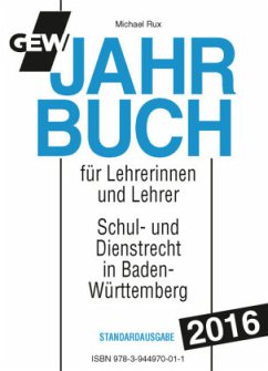 GEW Jahrbuch für Lehrerinnen und Lehrer 2016 - Rux, Michael