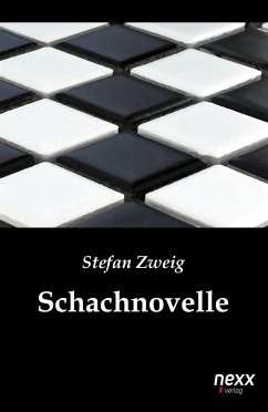 Schachnovelle - Zweig, Stefan