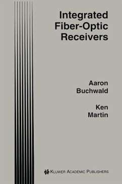 Integrated Fiber-Optic Receivers (eBook, PDF) - Buchwald, Aaron; Martin, Kenneth W.