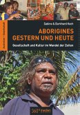 Aborigines Gestern und Heute (eBook, ePUB)