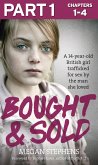Bought and Sold (Part 1 of 3) (eBook, ePUB)