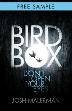 Bird Box: free sampler (chapter 1) (eBook, ePUB) Cover Bird Box: free sampler (chapter 1) (eBook, ePUB)