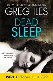 Dead Sleep: Part 1, Chapters 1 to 3 inclusive (eBook, ePUB)