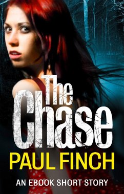 The Chase: an ebook short story (eBook, ePUB) - Finch, Paul