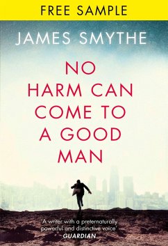Cover No Harm Can Come to a Good Man: free sampler (eBook, ePUB)