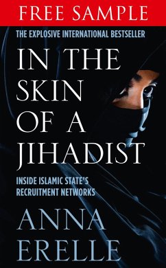 In the Skin of a Jihadist: Free Sampler (eBook, ePUB) - Erelle, Anna