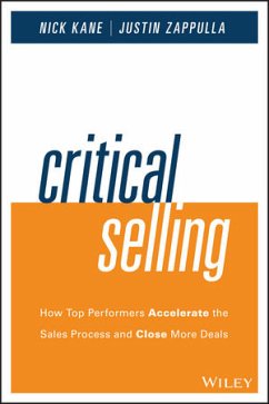 Critical Selling (eBook, ePUB) - Kane, Nick; Zappulla, Justin